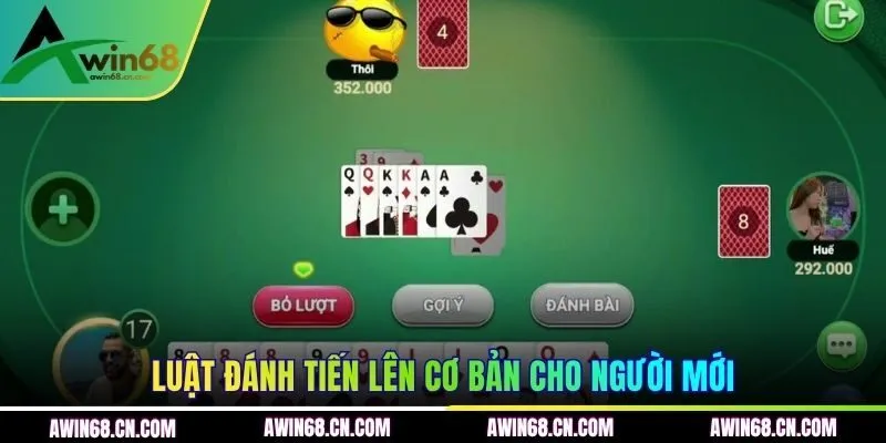 Luật đánh Tiến Lên cơ bản cho người mới